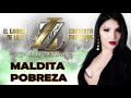 MALDITA POBREZA - Lilia Zetina "Norteño Banda"