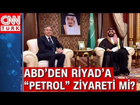 ABD’den Riyad’a üst düzey ziyaret! Dışişleri Bakanı Antony Blinken Suudi Arabistan'a gitti