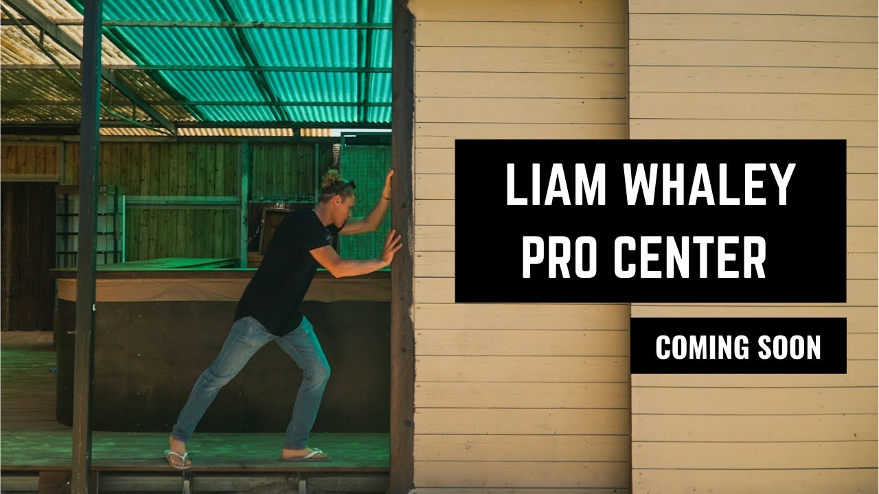 LIAM WHALEY PRO CENTER, coming soon! - World Of Whaley³ - Episode 2