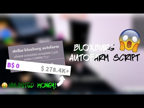 Bloxburg Autofarm Script Unlimited Money Youtube