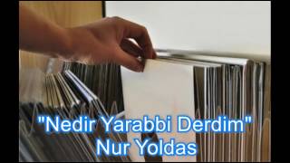 Nedir Yarabbi Derdim - Nur Yoldas