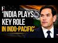 Marco Rubio Hails India's Important Role In the Indo-Pacific | Firstpost News