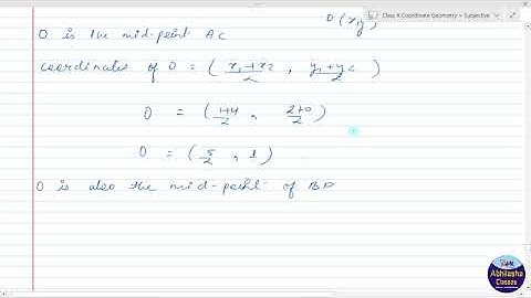 XCOORQ135 _ Three consecutive vertices of a parallelogram ABCD are A(1, 2), B(1, 0) and C(4, 0).