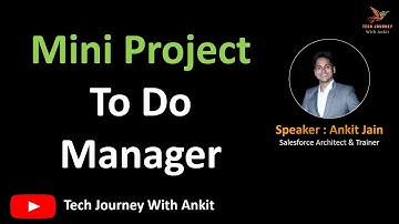 LWC Bootcamp Day 22 | Mini Project in LWC |  Part 1 - To-Do Manager