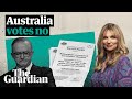 The day australia voted no politics with amy remeikis