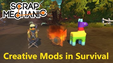 Enable ANY Mod In Scrap Mechanic Survival