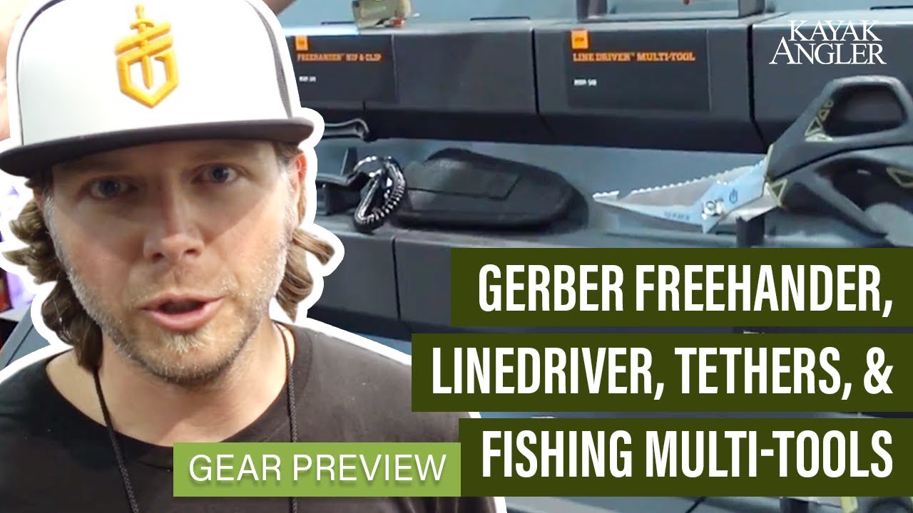 Gerber Freehander, Linedriver, Tethers, & Fishing Multi-tools