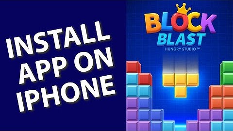 How to Download Block Blast on iPhone 2025?