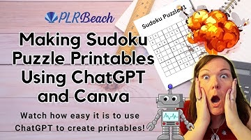 How to Make a Sudoku Puzzle Printables Using ChatGPT and Canva 2023 | Crafty Becky Tutorials