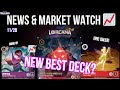 New Meta Takes Over PRICES (Lorcana MARKET WATCH & NEWS) - Ep. 204 11/28