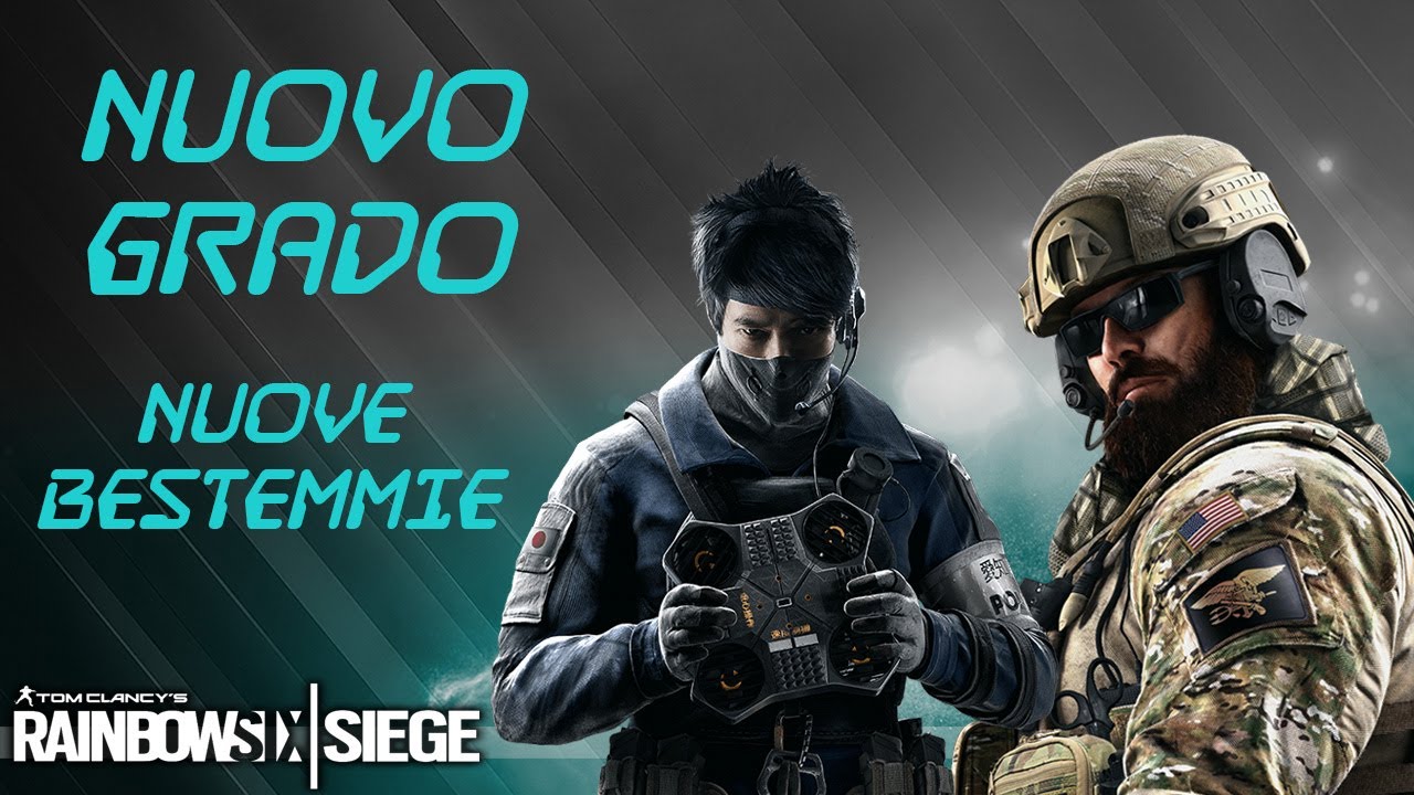 NUOVO GRADO NUOVE BESTEMMIE Rainbow Six Siege ITA - YouTube
