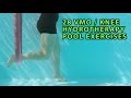 28 VMO / KNEE Strengthening Hydrotherapy Pool Exercises
