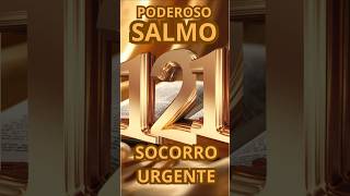 SALMO 121 SOCORRO URGENTE #deustemumapalavrapravoce