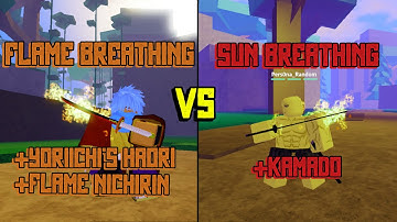 Flame Breathing vs Sun Breathing!! Yoriichi