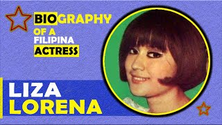 LIZA LORENA Biography: Buhay ng Dating Beauty Queen Turn Actress