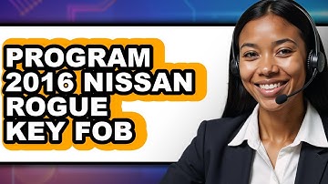 How to Program 2016 Nissan Rogue Key Fob (Only Way)