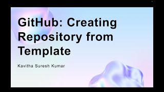 GitHub: Creating Repository from Template