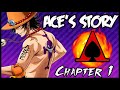 The Story of Portgas D. Ace: Chapter 1 - One Piece Discussion | Tekking101