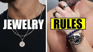 10 Men's Jewelry Wearing Do's & DON'Ts (Rules ALL Men Should Follow)