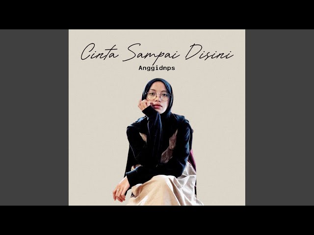 Cinta Sampai Disini class=