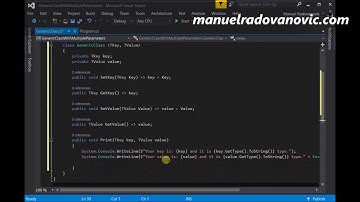 C# 6.0 Tutorial - Advanced - 31. Generic Class With Multiple Parameters
