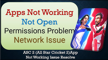 How To Fix All Star Cricket 2 App not working | Not Open | Space Issue | Network & Permissions Issue