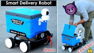 India's first smart delivery Robot with anti theft protection || creative Science