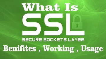 #1 What Is SSL Certificate And Benefits Of SSL