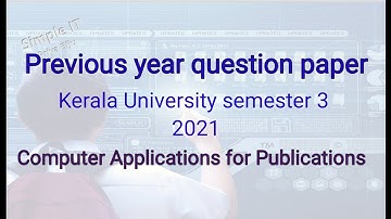 Computer Application for Publications - previous question 2021 | semester 3 | Kerala University