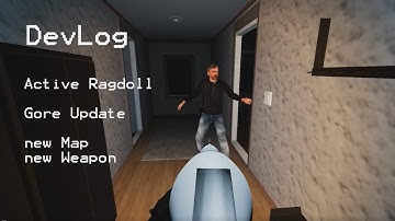 First Person Shooter Devlog | Active Ragdoll ,Physics, RayCast, Map