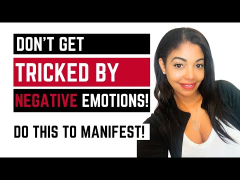 Don't Let Your NEGATIVE EMOTIONS TRICK YOU Out Of Your Manifestation // Do This Instead!