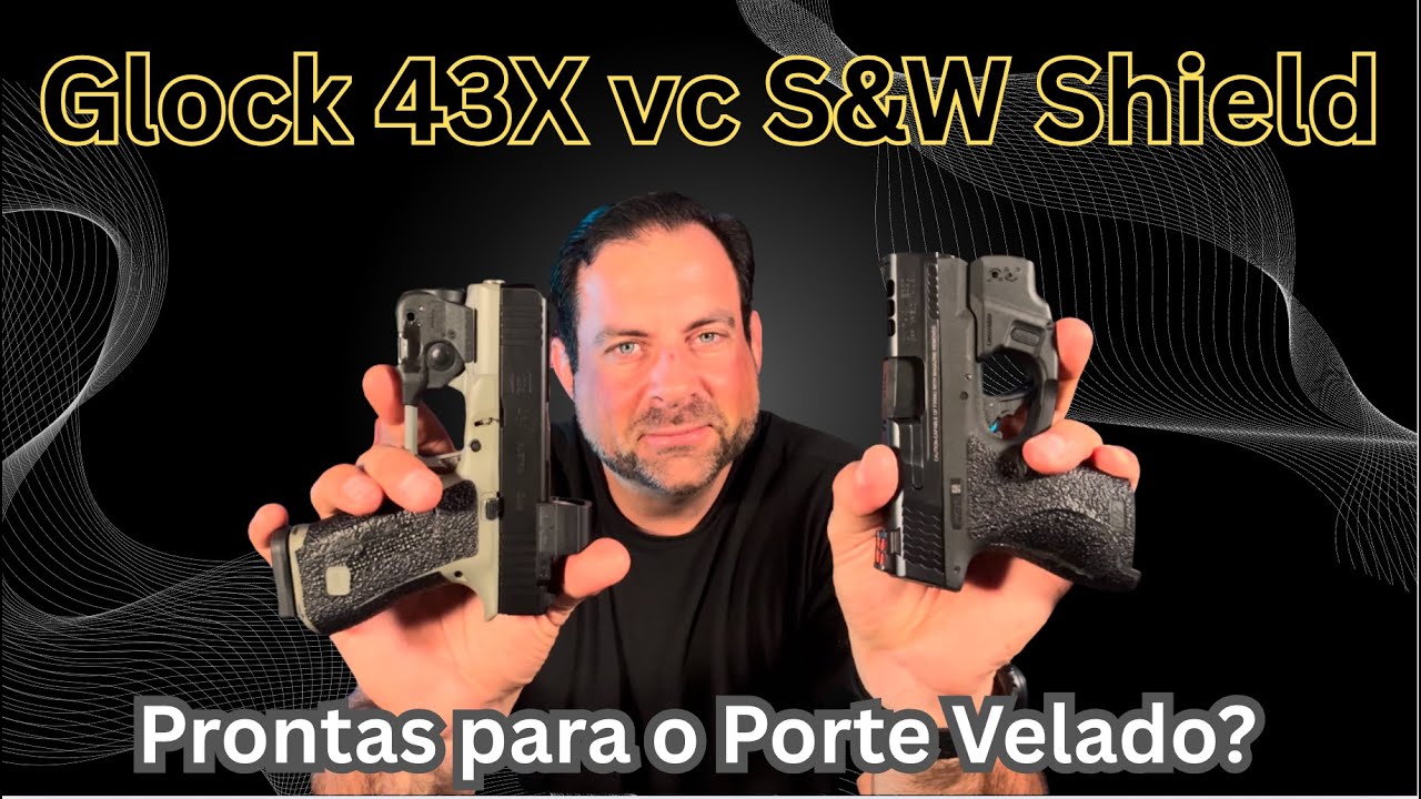 Glock 43X vs S&W Shield  As duas que eu tenho mais experiência no porte velado...