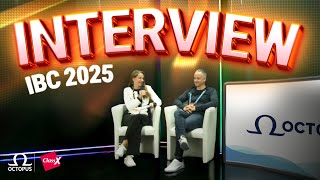 ClassX IBC25, INTERVIEW to Octopus Newsroom