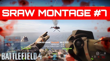 SRAW Montage #7 - Battlefield 4