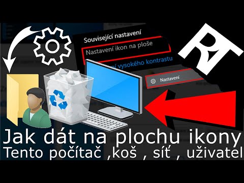 Jak dát na plochu ikony – Tento počítač , koš |  Jak zobrazit ve Windows 10 klasické ikony na ploše?