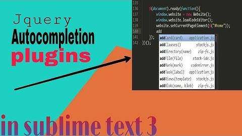Install Jquery plugins | Jquery autocompletion in sublime text 3 | jquery lecture 2