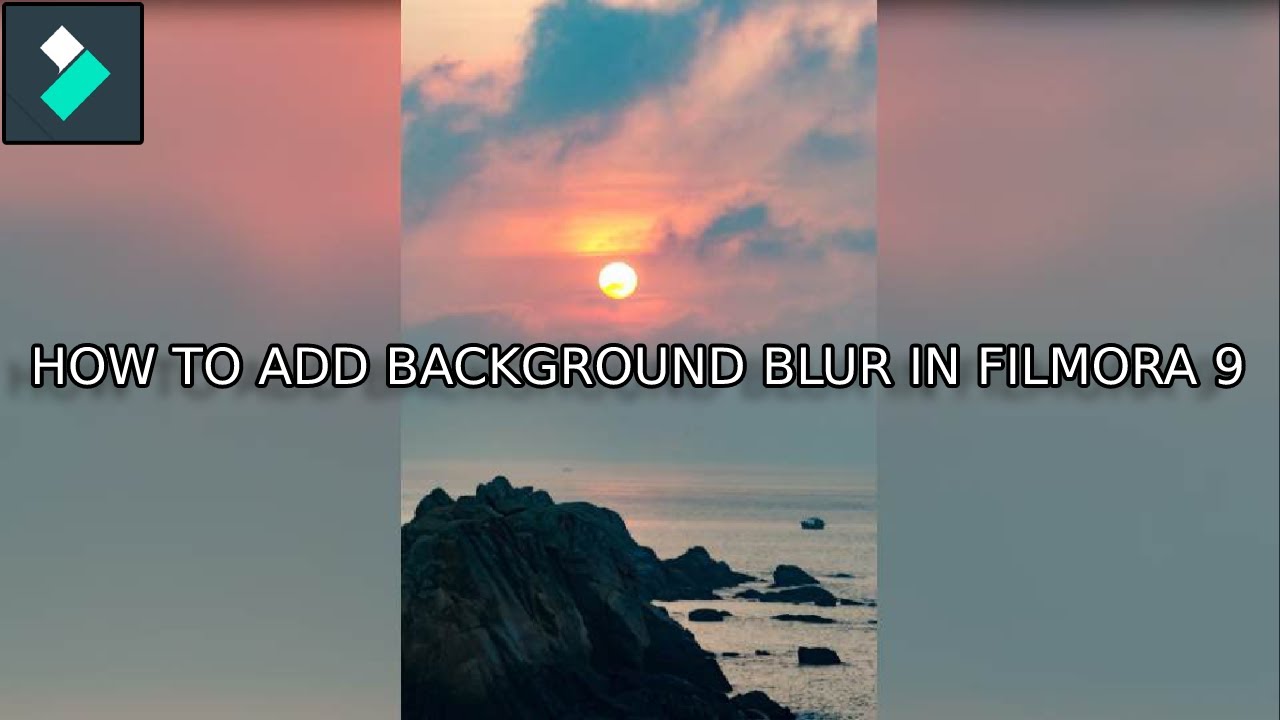 background แนวตั้ง  New  HOW TO PUT BACKGROUND BLUR TO VERTICAL VIDEO IN FILMORA | FILMORA 9 EFFECTS