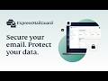 ExpressMailGuard: Email privacy without your real address
