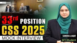 Sawera Liaqat | CSS Mock Interview | 33rd Position | PAS Group | World Times Institute