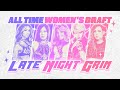 The Late Night Grin 170 All Time Women S Wrestling Draft The Late Night Grin 170 All Time Women S Wrestling Draft