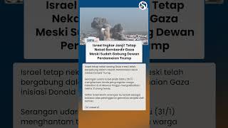 Israel Ingkar Janji Tetap Nekat Bombardir Gaza Meski Gabung Dewan Perdamaian Trump