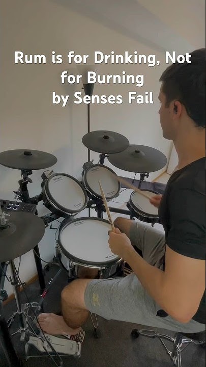 Rum Is For Drinking Not Burning Lyrics Senses Fail - Rum is for Drinking, Not for Burning (Drum Cover) - YouTube
