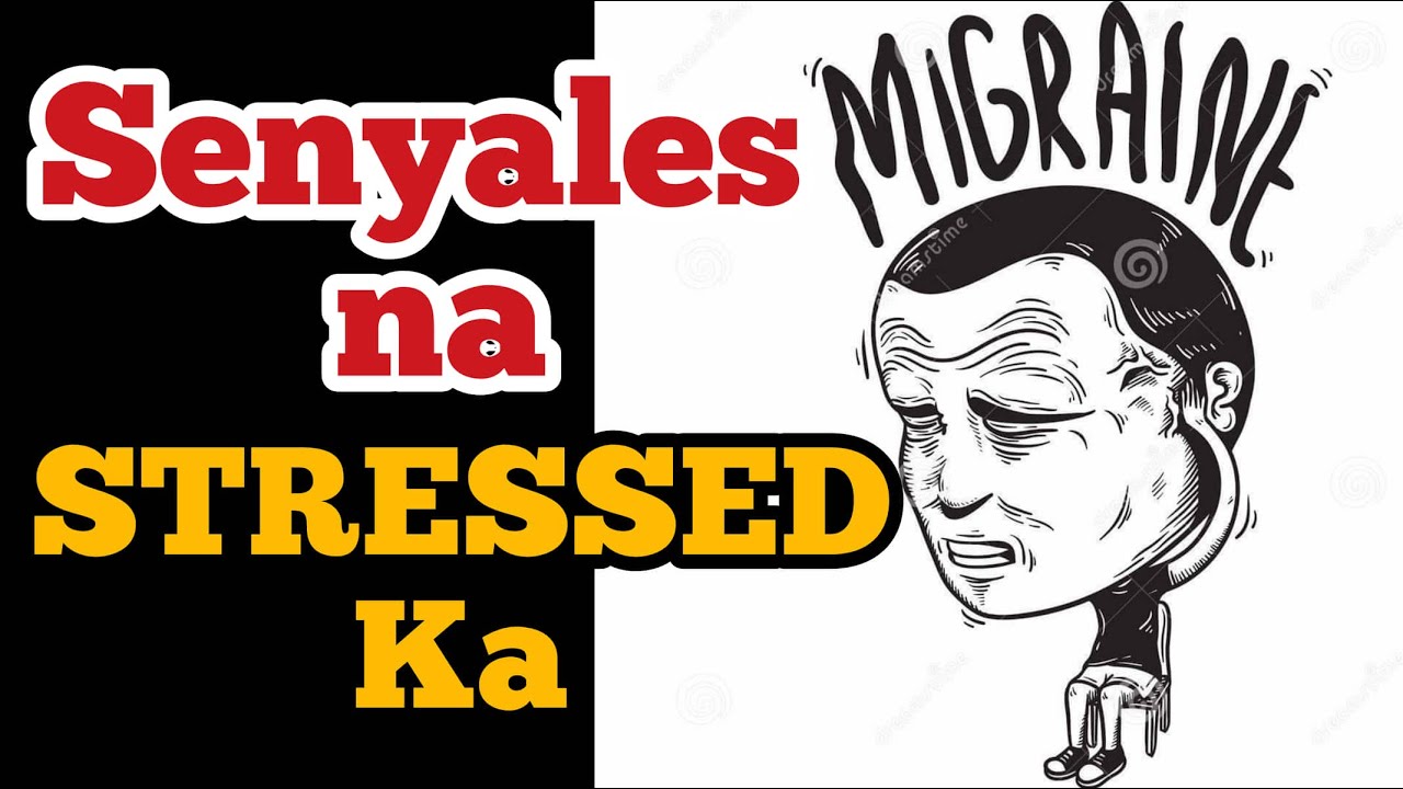 Senyales na STRESSED Ka - Payo ni Doc Willie Ong #848