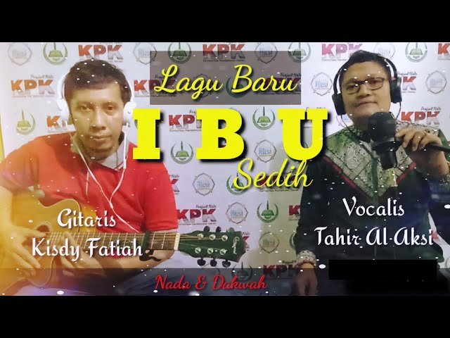 Lagu Ibu Bikin Sedih || Tahir Al Aksi class=