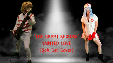 "The Crypt Kickers" - Tainted Love (Soft Cell Cover)