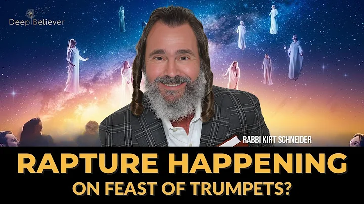 🚨 Will the Rapture Happen on the Feast of Trumpets? Shocking Insights! | Deep Believer