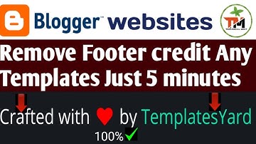 How To Remove Footer Credit any Blogger Template | Just 5 Minutes On Your Mobile