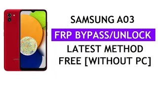 Samsung A03 CORE Frp Unlocking/ Bypass Done Without Pc 2022 August New Security