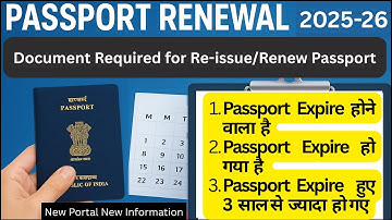 Passport renew document 2025 | Document Required for Passport Renewal or reissue | passport process