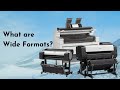 What Are Large Format Printers?